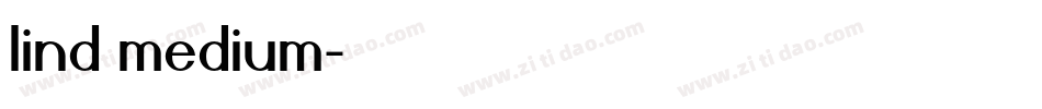 lind medium字体转换